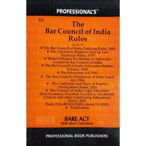 Professional's Bar Council of India Rules alongwith allied Rules & Advocates Act, 1961 Bare Act 2021